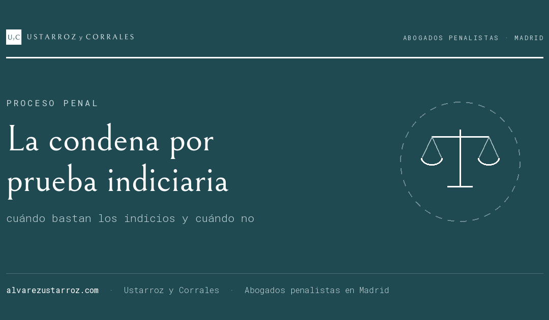 La condena por prueba indiciaria