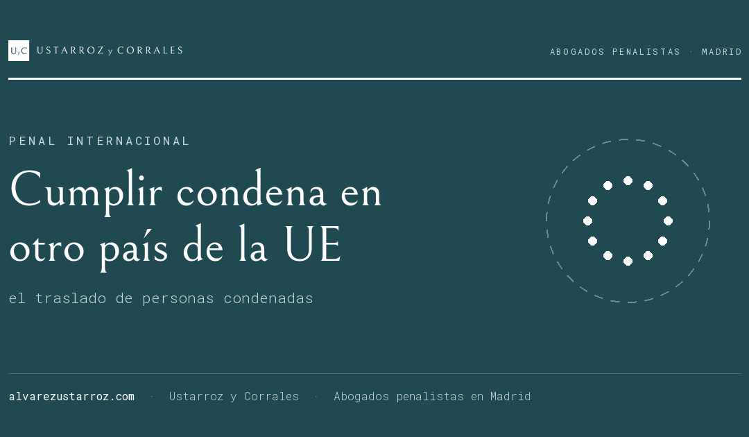 ¿Puedo cumplir condena en otro país de la UE? El traslado de personas condenadas